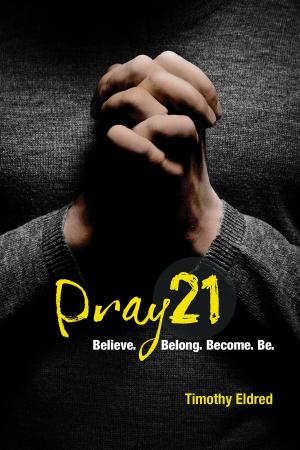 Cover of the book Pray21 by Adam Davis