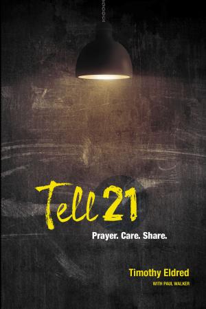 Cover of the book Tell21 by Jen Melland, Kelsey Kilgore, Sharon McAnear
