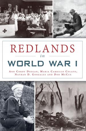 Cover of the book Redlands in World War I by John F. Hogan, Alex A. Burkholder