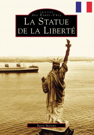 Cover of the book Statue of Liberty, The (French version) by William Bearden