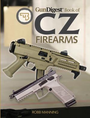Cover of Gun Digest Book of CZ Firearms