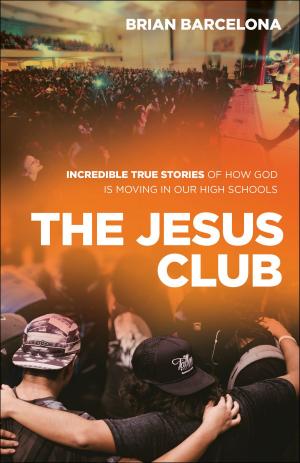 Cover of the book The Jesus Club by Dutch Sheets