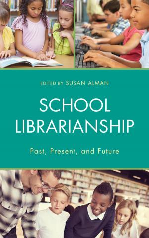 Cover of the book School Librarianship by Ronnie D. Lipschutz, Doreen Stabinsky