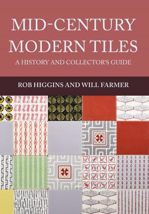 Cover of the book Mid-Century Modern Tiles by Mal Morrison