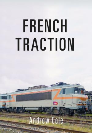 Cover of the book French Traction by Joanna Friel, Adam Swaine