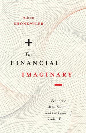 Cover of the book The Financial Imaginary by Deborah Cowen