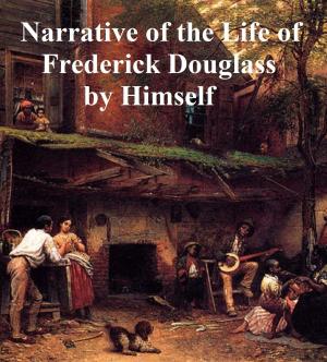 Cover of the book Narrative of the Life of Frederick Douglass by anonymous