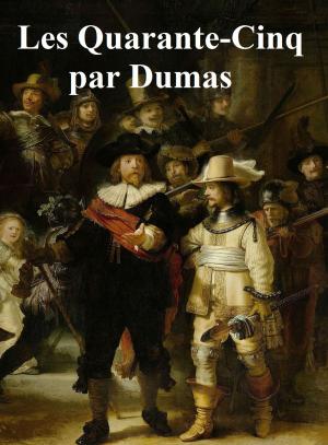 Cover of Quarante-Cinq, in the original French