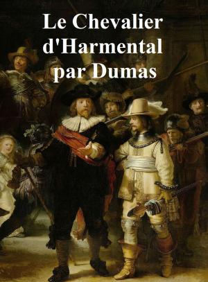 Cover of the book Le Chevalier d'Harmental, in the original French by Theophile Gautier