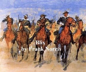 Cover of the book Blix by Mrs. M. Burk
