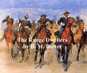 Cover of the book The Range Dwellers by G. A. Henty