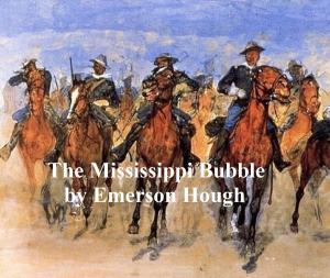 Cover of the book The Mississippi Bubble by Robert Louis Stevenson