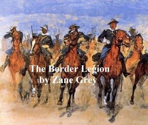 Book cover of The Border Legion