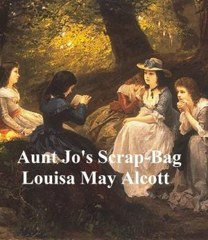 Cover of the book Aunt Jo's Scrap-Bag by E. B. Heimdal