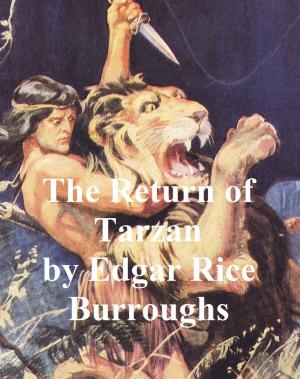 Book cover of The Return of Tarzan, Second Novel of the Tarzan Series