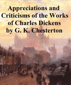 Book cover of Appreciations and Criticisms of the Works of Charles Dickens