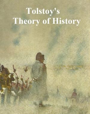 Cover of the book Tolstoy's Theory of History by Rudyard Kipling