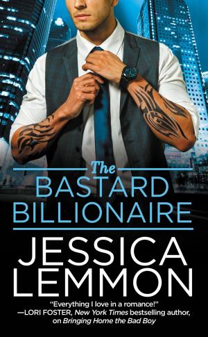 Cover of the book The Bastard Billionaire by Stephanie Perry Moore