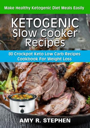 Cover of the book Ketogenic Slow Cooker Recipes by Sonsoles Fuentes