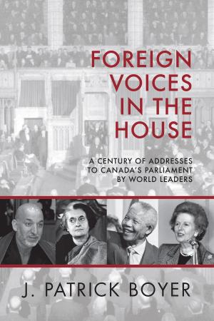Cover of the book Foreign Voices in the House by Valerie Sherrard