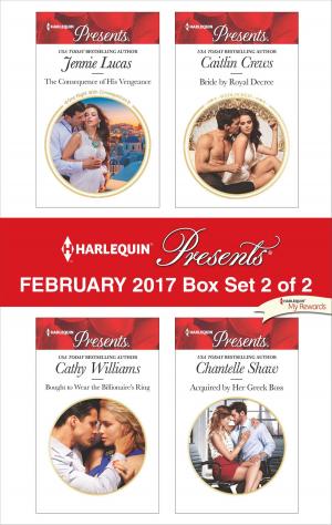 Book cover of Harlequin Presents February 2017 - Box Set 2 of 2