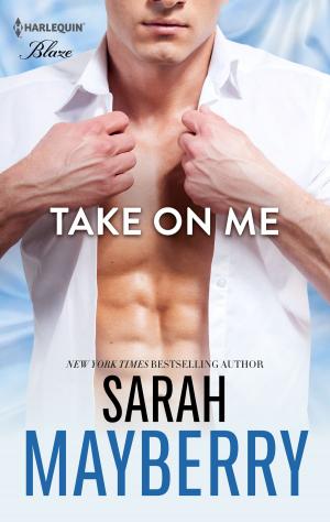 Cover of the book Take On Me by Ana Seymour