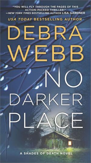 Cover of the book No Darker Place by Brenda Novak