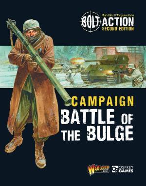 Cover of the book Bolt Action: Campaign: Battle of the Bulge by Alister McIntyre