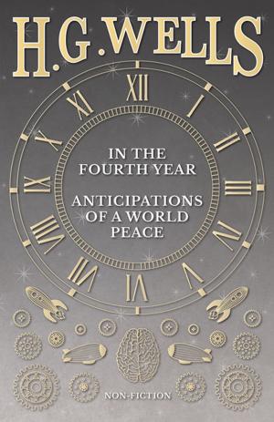 Cover of the book In the Fourth Year - Anticipations of a World Peace by John Burroughs