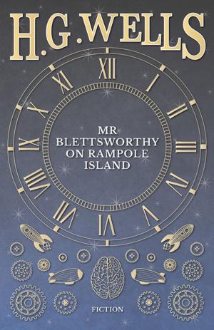 Cover of the book Mr Blettsworthy on Rampole Island by T. Hodgson