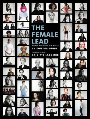 Cover of the book The Female Lead by Monica Belle