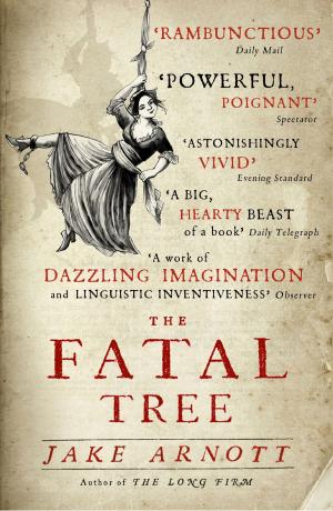 Cover of the book The Fatal Tree by Alvin Hall