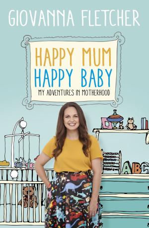Book cover of Happy Mum, Happy Baby