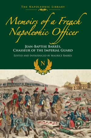 Cover of the book Memoirs of a French Napoleonic Officer by John Hamilton
