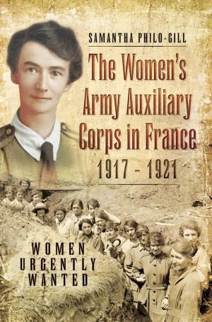 Book cover of The Women's Army Auxiliary Corps in France, 1917 - 1921