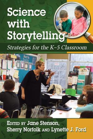 Cover of the book Science with Storytelling by Mark D. Kessler