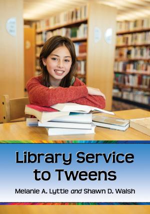 Book cover of Library Service to Tweens