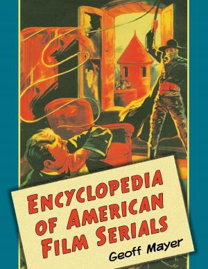 Book cover of Encyclopedia of American Film Serials
