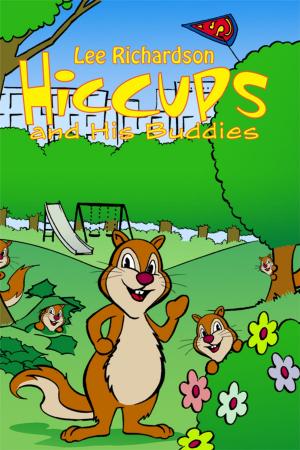Cover of the book Hiccups and His Buddies by Annie Loney