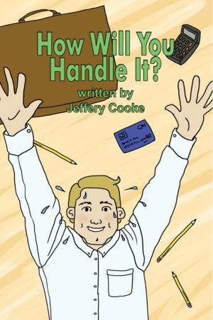 Cover of the book How Will You Handle It? by Janna Daley