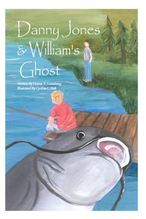 Cover of the book Danny Jones & William's Ghost by Janna Daley