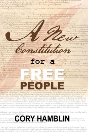 Book cover of A New Constitution for a Free People