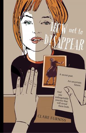 Cover of the book How Not to Disappear by Ellen Hopkins