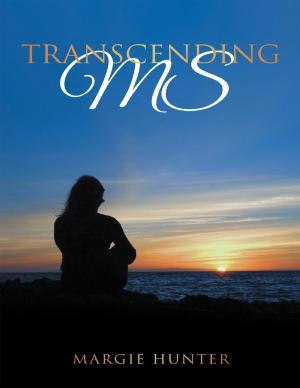 Cover of the book Transcending MS by Danielle Henderson, NLP Prac. C.H. Dip