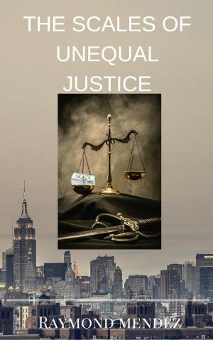 Cover of the book The Scales of Unequal Justice by Marilyn Lewis