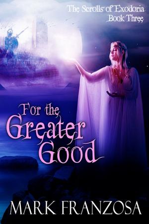 Cover of the book For the Greater Good by Nicky Drayden