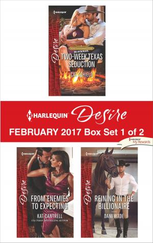 Cover of the book Harlequin Desire February 2017 - Box Set 1 of 2 by M. K. Stelmack, Cynthia Thomason, Cheryl Harper, Callie Endicott