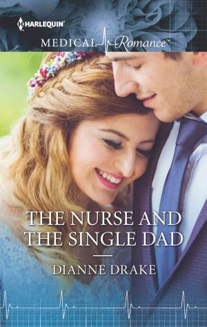 Cover of the book The Nurse and the Single Dad by Mily Black