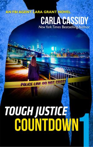 Cover of the book Tough Justice: Countdown (Part 1 of 8) by Kathleen O'Brien
