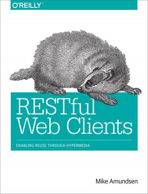 Cover of the book RESTful Web Clients by Mark Richards, Richard Monson-Haefel, David A Chappell